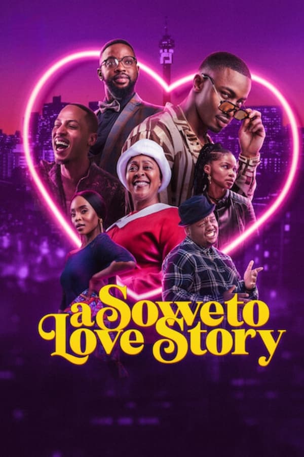 A Soweto Love Story poster