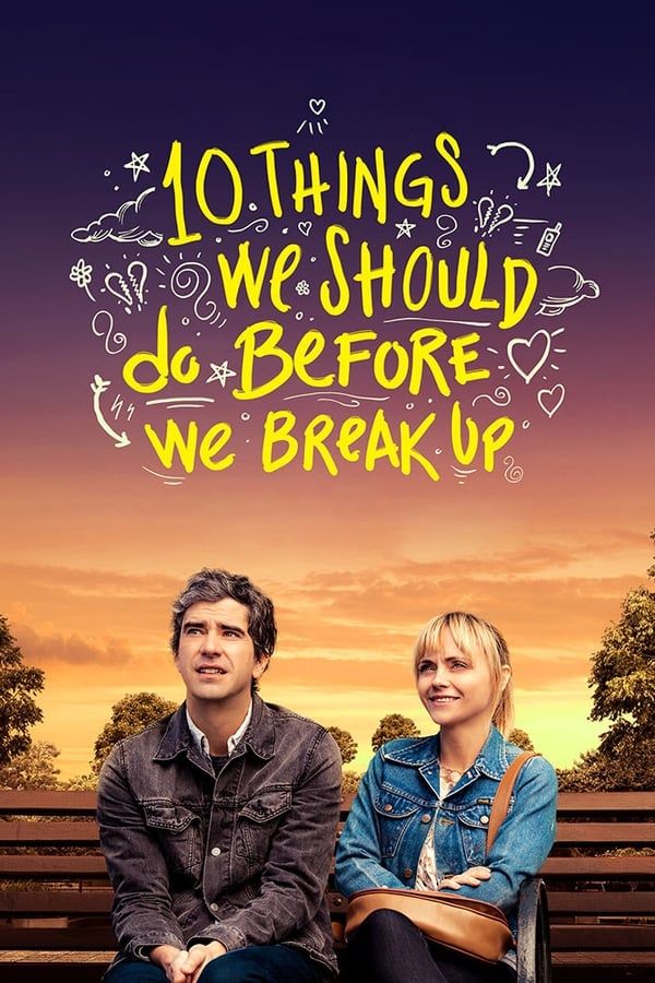 10 Things We Should Do Before We Break Up poster