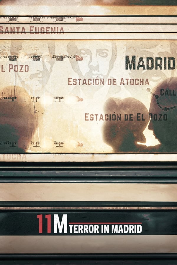 11M: Terror in Madrid poster