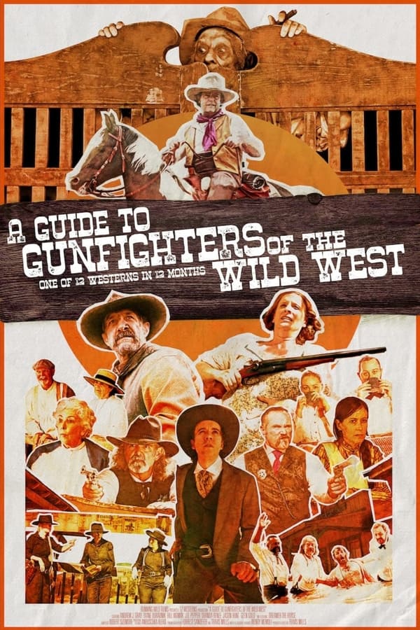 A Guide to Gunfighters of the Wild West poster