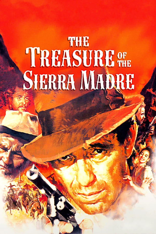 The Treasure of the Sierra Madre poster