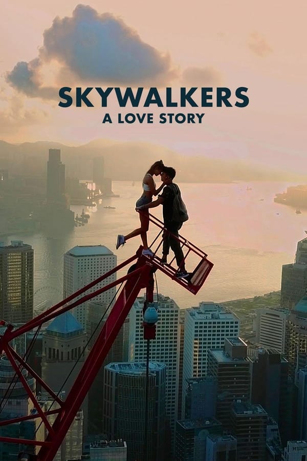 Skywalkers: A Love Story poster