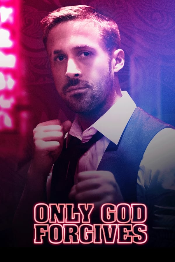 Only God Forgives