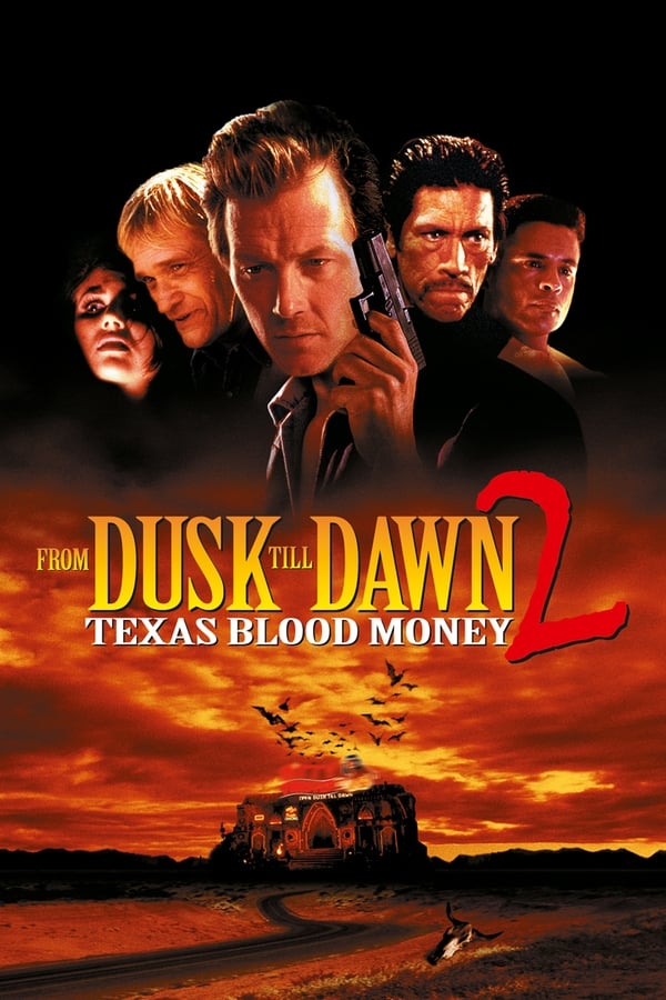 From Dusk Till Dawn 2: Texas Blood Money poster